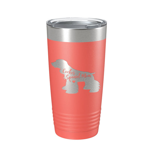Cocker Spaniel Mom Tumbler Dog Travel Mug Gift Insulated Laser Engraved Coffee Cup 20 oz-20