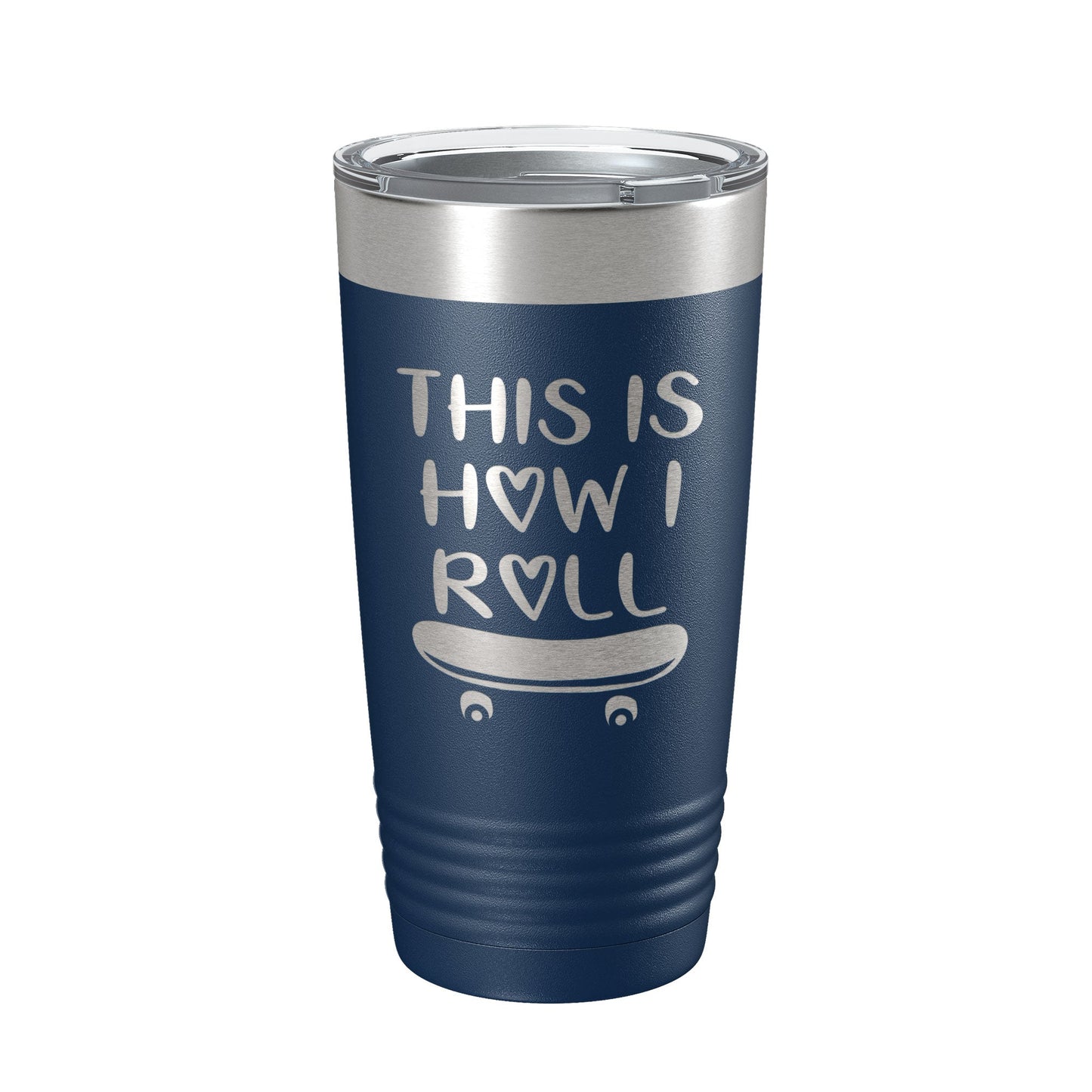 Skateboarding Tumbler This Is How I Roll Travel Mug Gift Insulated Laser Engraved Coffee Cup Skater 20 oz-8