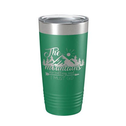 Mountains Are Calling And I Must Go Tumbler Outdoors Travel Mug Insulated Laser Engraved Coffee Cup Camping Hiking Gift 20 oz-9