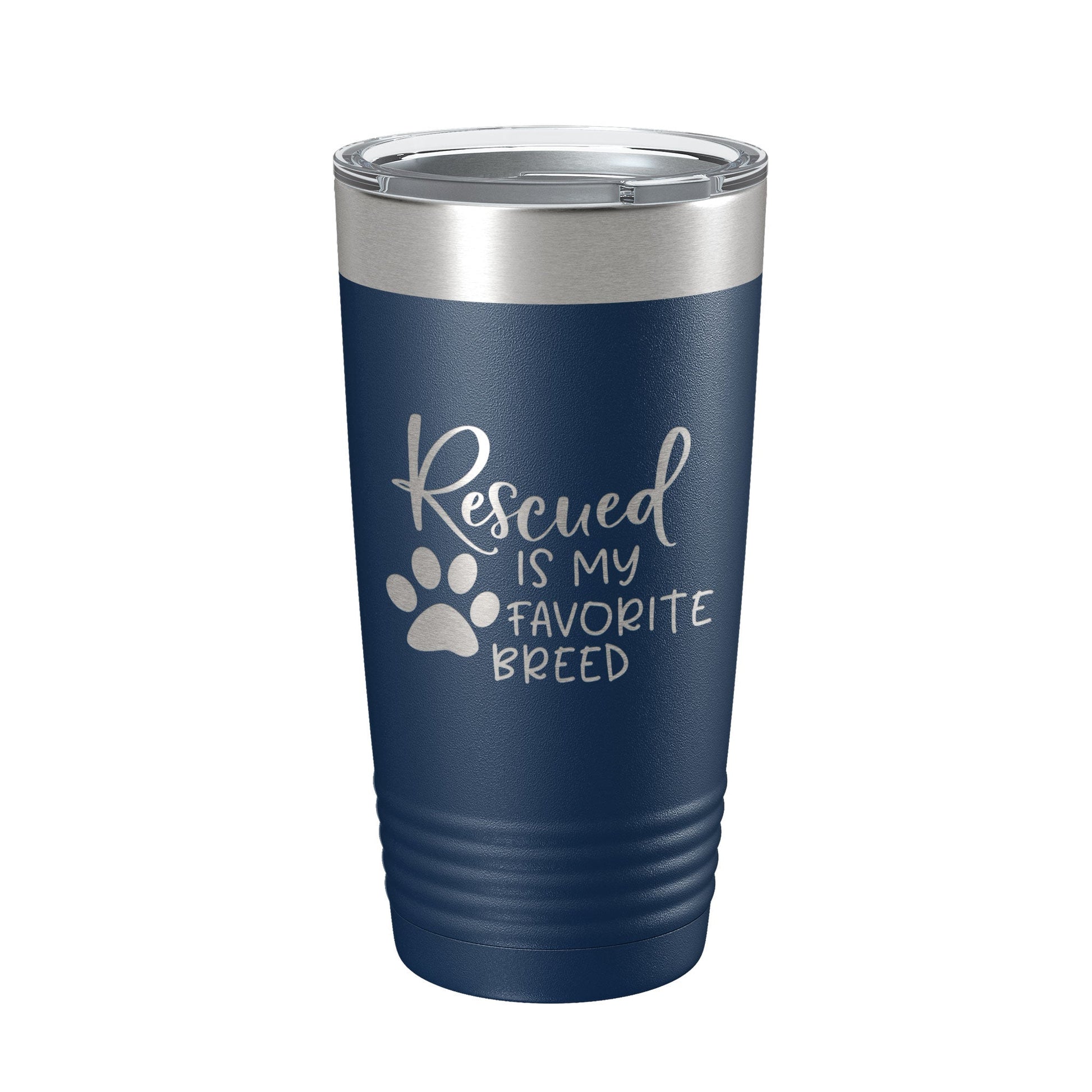 Rescued Is My Favorite Breed Tumbler Travel Mug Insulated Laser Engraved Coffee Cup Dog Cat Lover Gift 20 oz-2