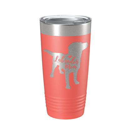 Labrador Retriever Lab Mom Tumbler Dog Travel Mug Gift Insulated Laser Engraved Coffee Cup 20 oz-20