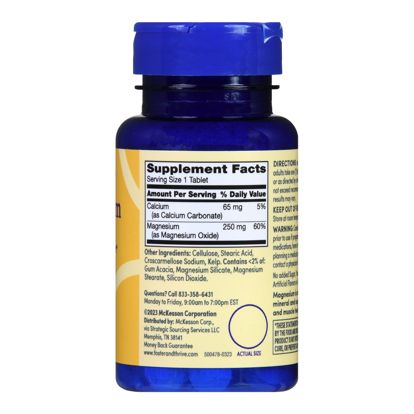 Dietary Supplement Foster & Thrive™ Magnesium 250 mg Strength Tablet 100 per Bottle