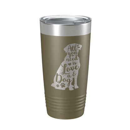 Love and a Dog Tumbler Dog Lover Travel Mug All You Need is Love Insulated Laser Engraved Coffee Cup Pet Owner Gift 20 oz-21