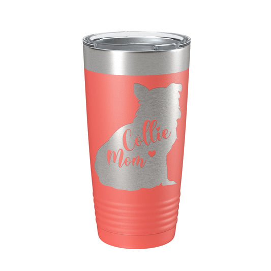 Collie Mom Tumbler Dog Travel Mug Gift Insulated Laser Engraved Coffee Cup 20 oz-20