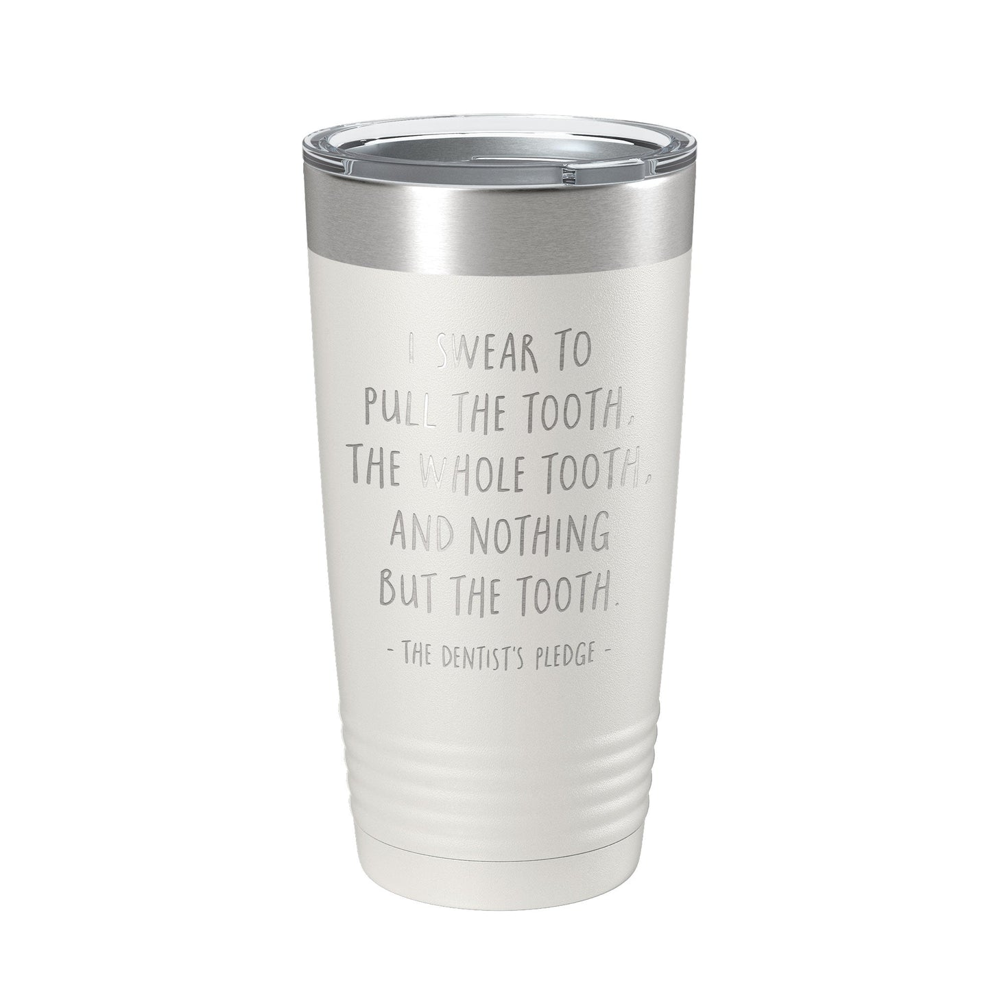 Dentist's Pledge Tumbler Travel Mug Insulated Laser Engraved Coffee Cup Funny Dentist Dental School Graduation Gift 20 oz-7