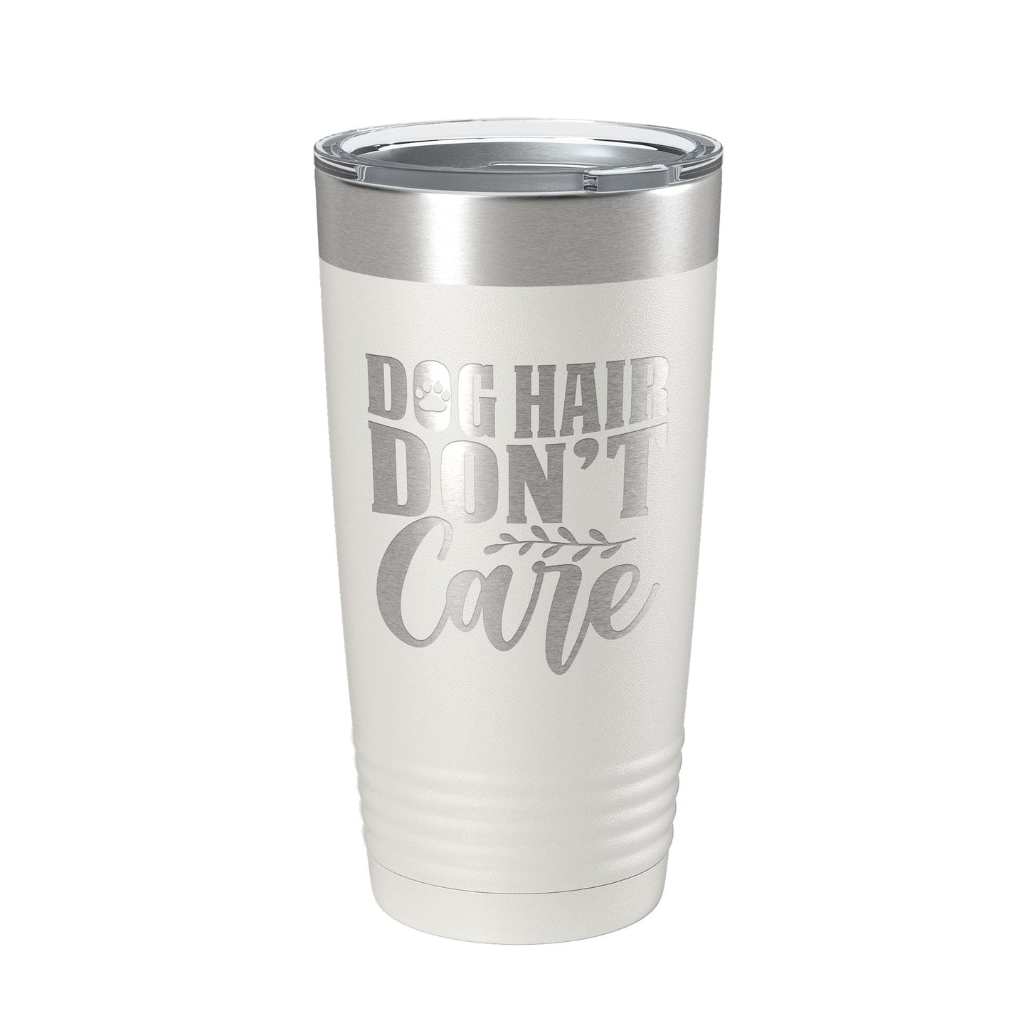 Dog Hair Don't Care Tumbler Travel Mug Funny Dog Lover Insulated Laser Engraved Coffee Cup 20 oz-7