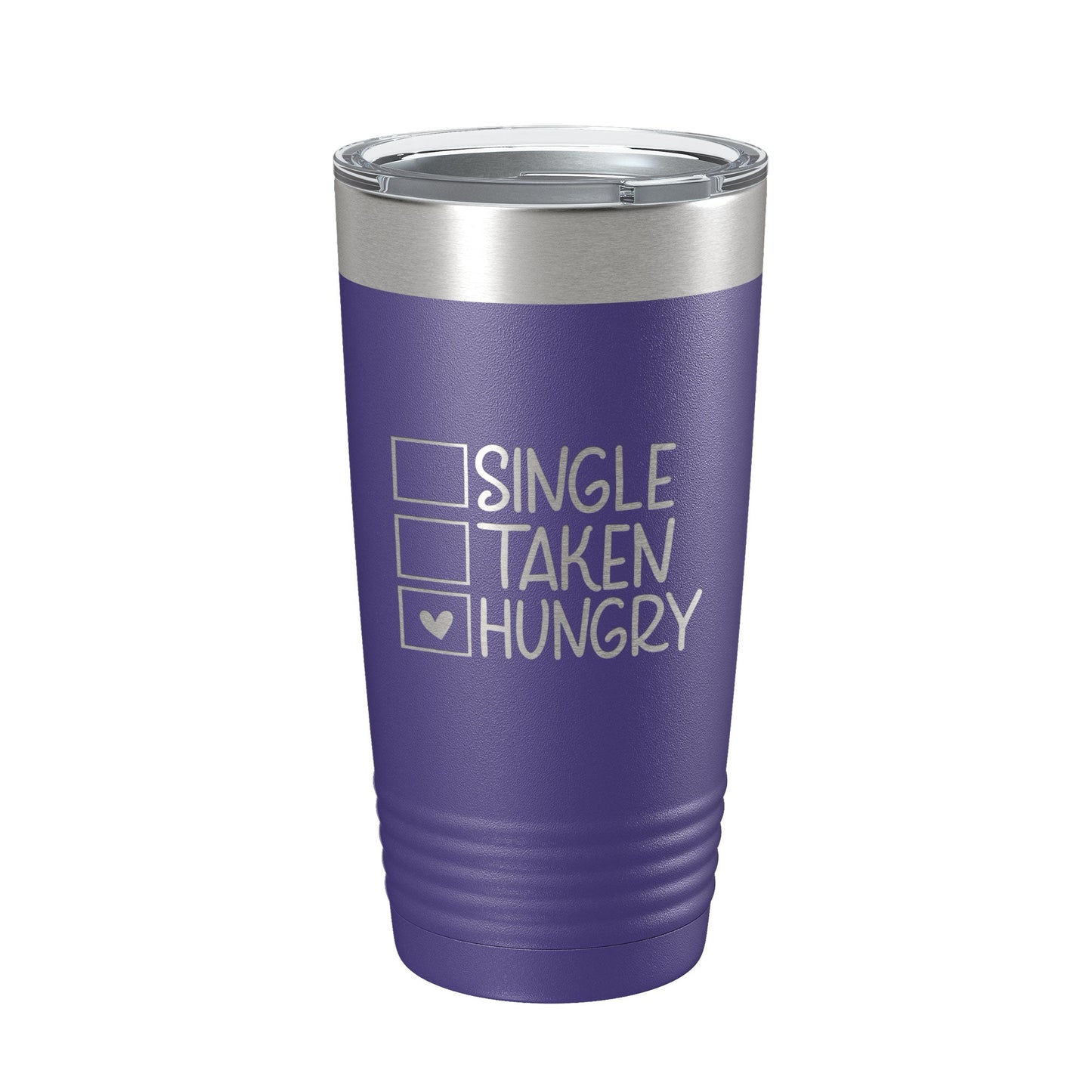 Funny Valentine's Day Checklist Tumbler Single Taken Hungry Travel Mug Insulated Laser Engraved Coffee Cup 20 oz-15