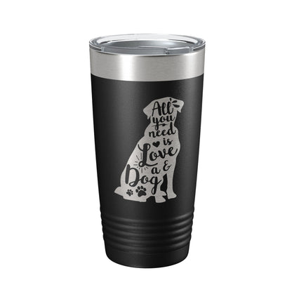 Love and a Dog Tumbler Dog Lover Travel Mug All You Need is Love Insulated Laser Engraved Coffee Cup Pet Owner Gift 20 oz-0