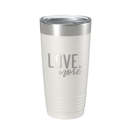 Love More Tumbler Travel Mug Insulated Laser Engraved Coffee Cup 20 oz-7