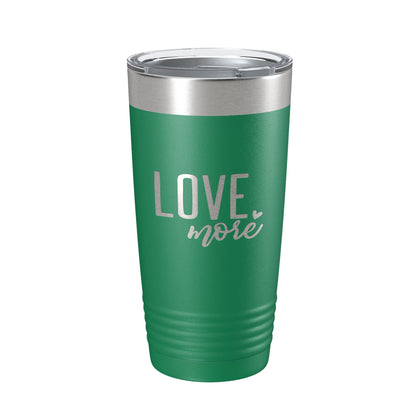 Love More Tumbler Travel Mug Insulated Laser Engraved Coffee Cup 20 oz-9