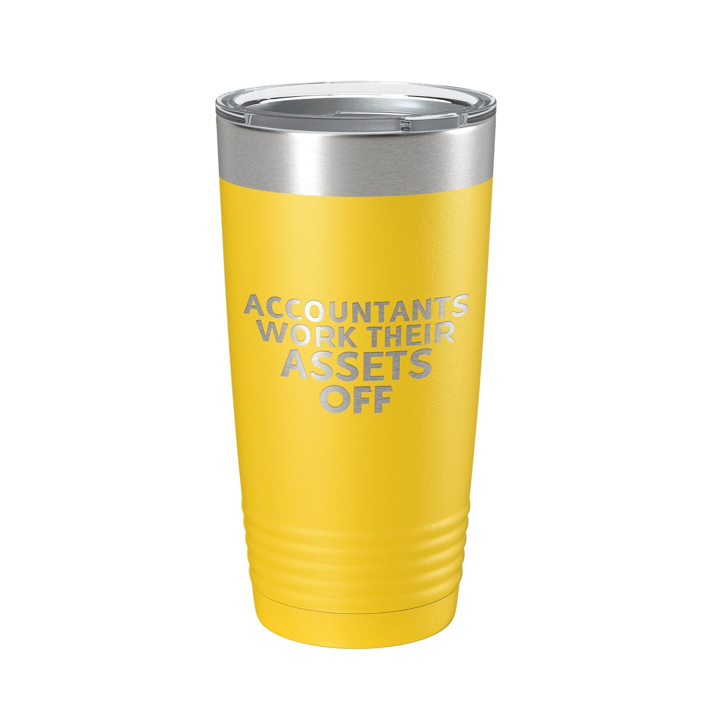 Accountants Work Their Assets Off Tumbler Travel Mug Insulated Laser Engraved Funny CPA Gift Coffee Cup 20 oz-19