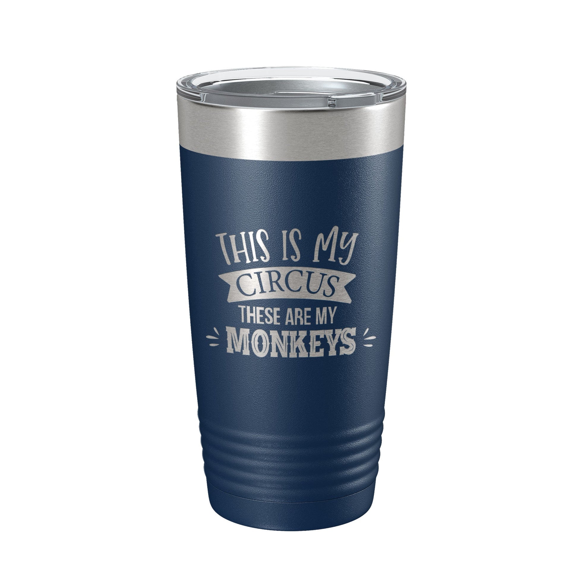 This Is My Circus These Are My Monkeys Tumbler Funny Mom Travel Mug Gift Insulated Laser Engraved Coffee Cup Mother's Day 20 oz-2