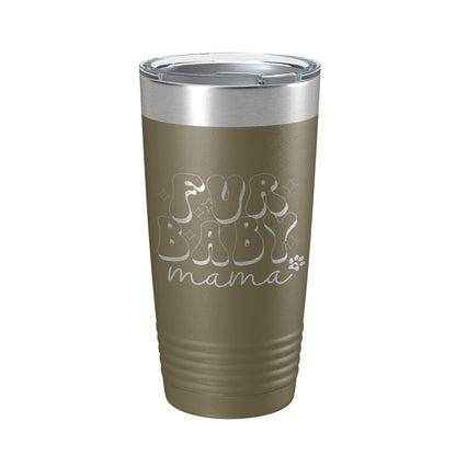 Fur Baby Mama Tumbler Dog Lover Travel Mug Gift Retro Insulated Laser Engraved Coffee Cup 20 oz-21