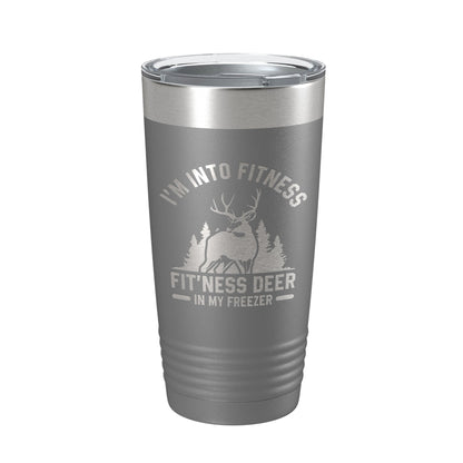 Deer Hunter Funny Tumbler Travel Mug I'm Into Fitness Fitting This Deer In My Freezer Insulated Laser Engraved Hunting Gift Coffee Cup 20 oz-16
