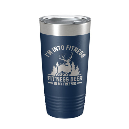 Deer Hunter Funny Tumbler Travel Mug I'm Into Fitness Fitting This Deer In My Freezer Insulated Laser Engraved Hunting Gift Coffee Cup 20 oz-8