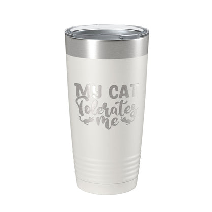 My Cat Tolerates Me Tumbler Travel Mug Funny Cat Lover Gift Insulated Laser Engraved Coffee Cup 20 oz-1