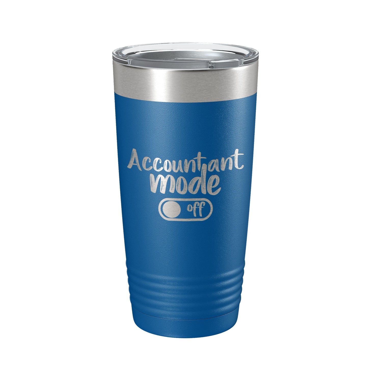 Accountant Mode Off Tumbler Travel Mug Insulated Laser Engraved CPA Retirement Gift Funny Coffee Cup 20 oz-6
