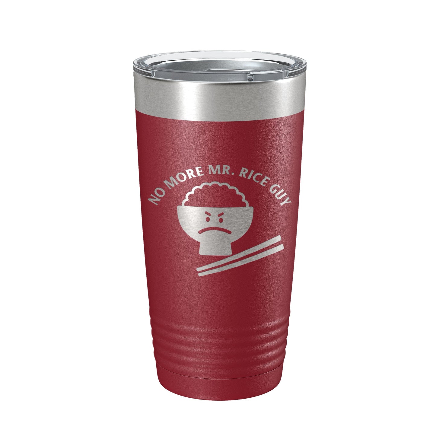 No More Mr. Rice Guy Tumbler Funny Travel Mug Gift Insulated Laser Engraved Coffee Cup 20 oz-18