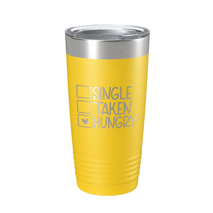 Funny Valentine's Day Checklist Tumbler Single Taken Hungry Travel Mug Insulated Laser Engraved Coffee Cup 20 oz-19