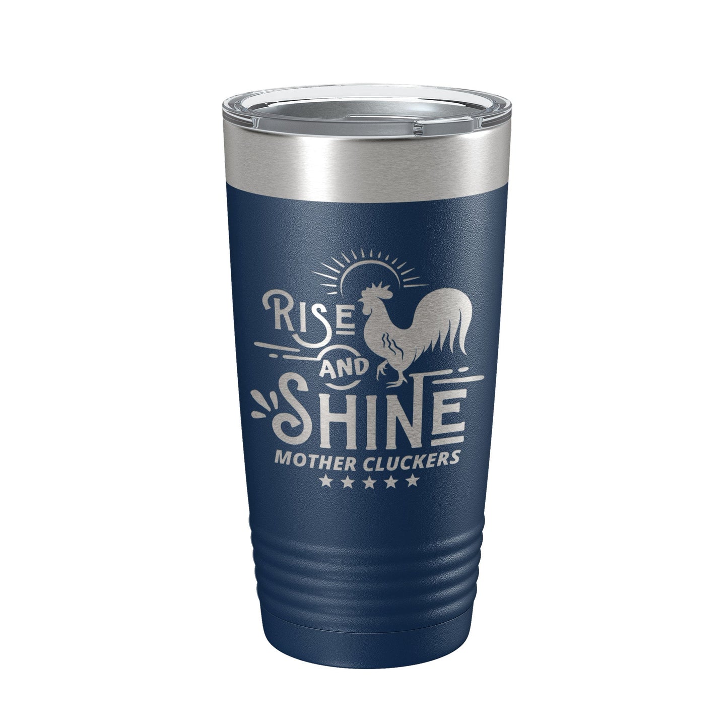 Rise And Shine Mother Cluckers Tumbler Funny Travel Mug Gift Insulated Laser Engraved Coffee Cup 20 oz-2