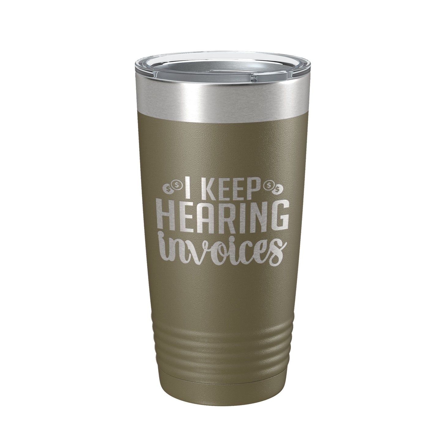 I Keep Hearing Invoices Tumbler Travel Mug Insulated Laser Engraved Accountant Bookkeeper CPA Gift Funny Coffee Cup 20 oz-21