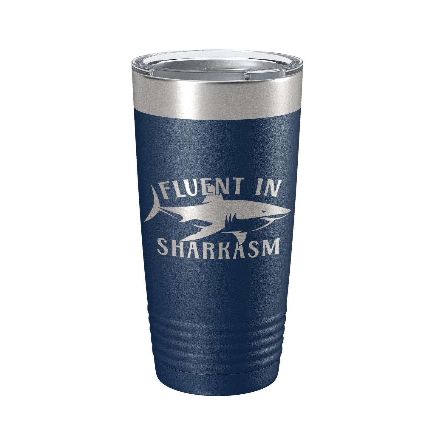 Fluent in Sharkasm Tumbler Sarcasm Travel Mug Funny Gift Insulated Laser Engraved Coffee Cup 20 oz-2