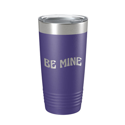Valentine's Day Tumbler Be Mine Travel Mug Gift Insulated Laser Engraved Coffee Cup 20 oz-15