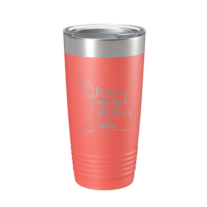 Funny Tumbler Gift for Women Body of a Mermaid Mouth of a Sailor Travel Mug Insulated Laser Engraved Coffee Cup Present Best Friend Sister 20 oz-20