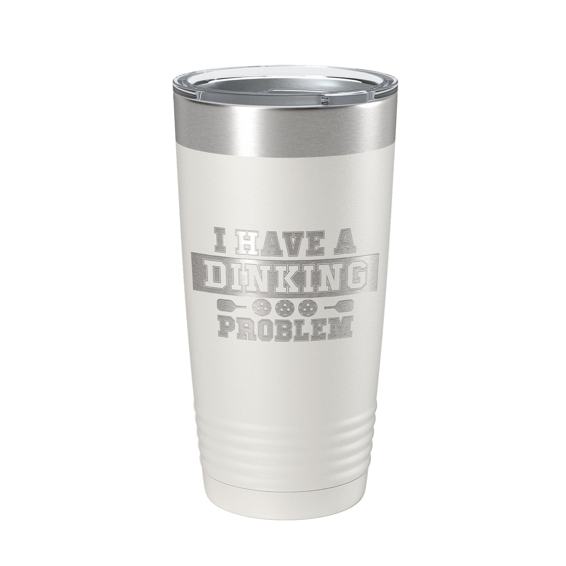 I Have A Dinking Problem Tumbler Funny Pickleball Travel Mug Insulated Laser Engraved Pickle Ball Gift Coffee Cup 20 oz-1