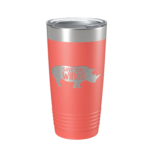 Save The Winos Tumbler Wine Rhinos Travel Mug Insulated Laser Engraved Coffee Cup Gift 20 oz-20