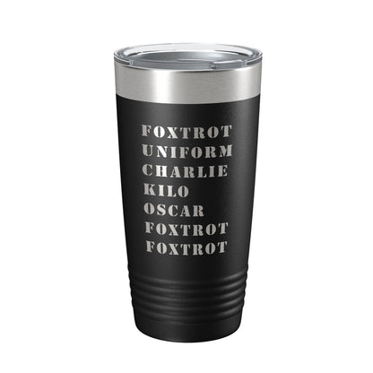 Funny Military Alphabet Tumbler Foxtrot Off Travel Mug Great Gift Idea For Military Veteran Tactical Novelty Insulated Laser Engraved NATO Phonetic Alphabet Coffee Cup 20 oz-5