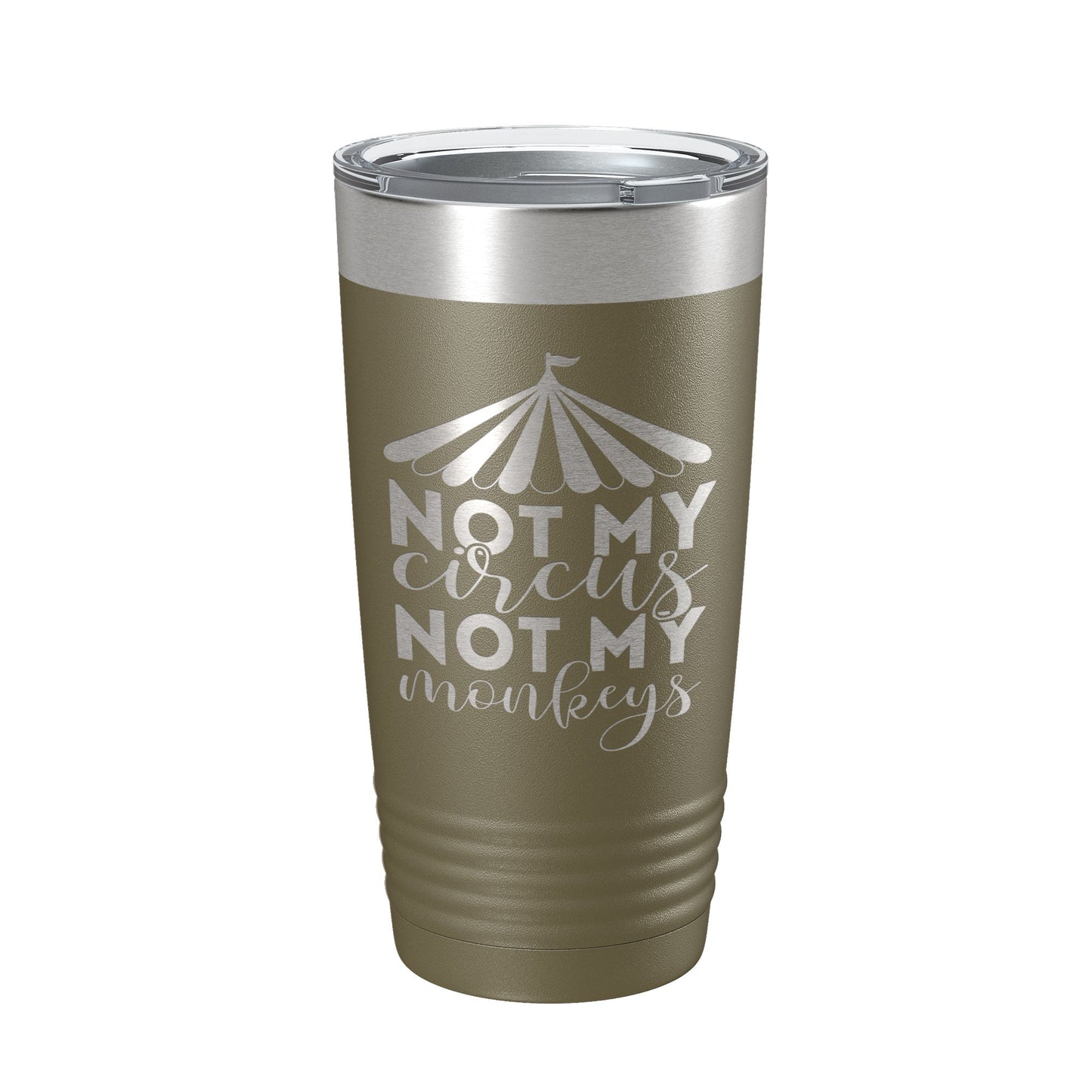 Not My Circus Not My Monkeys Tumbler Travel Mug Insulated Laser Engraved Coffee Cup Funny Retirement Gift 20 oz-21